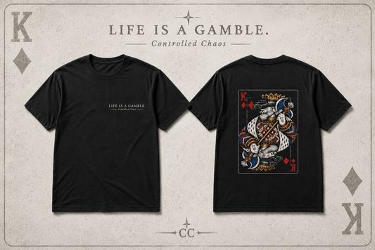LIFE IS A GAMBLE TEE